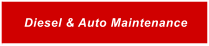 Diesel & Auto Maintenance