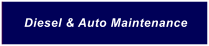 Diesel & Auto Maintenance
