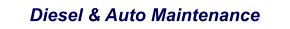 Diesel & Auto Maintenance